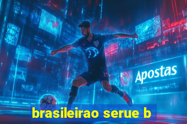 brasileirao serue b